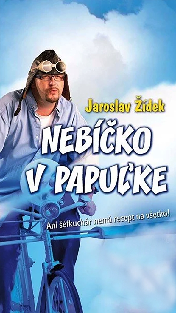 Nebíčko v papuľke