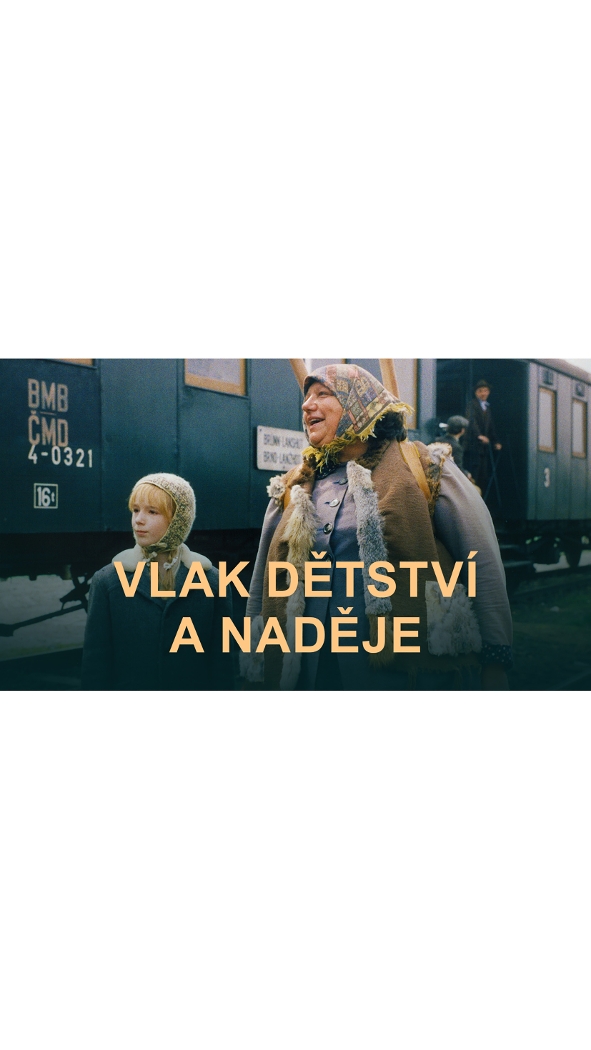 Vlak dětství a naděje (2/6)