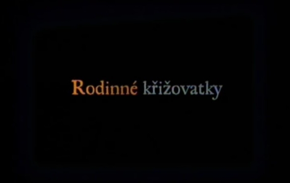Rodinné křižovatky