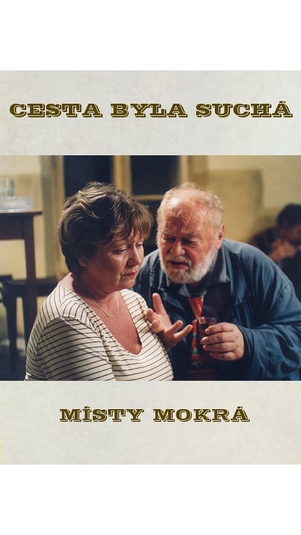 Cesta byla suchá, místy mokrá