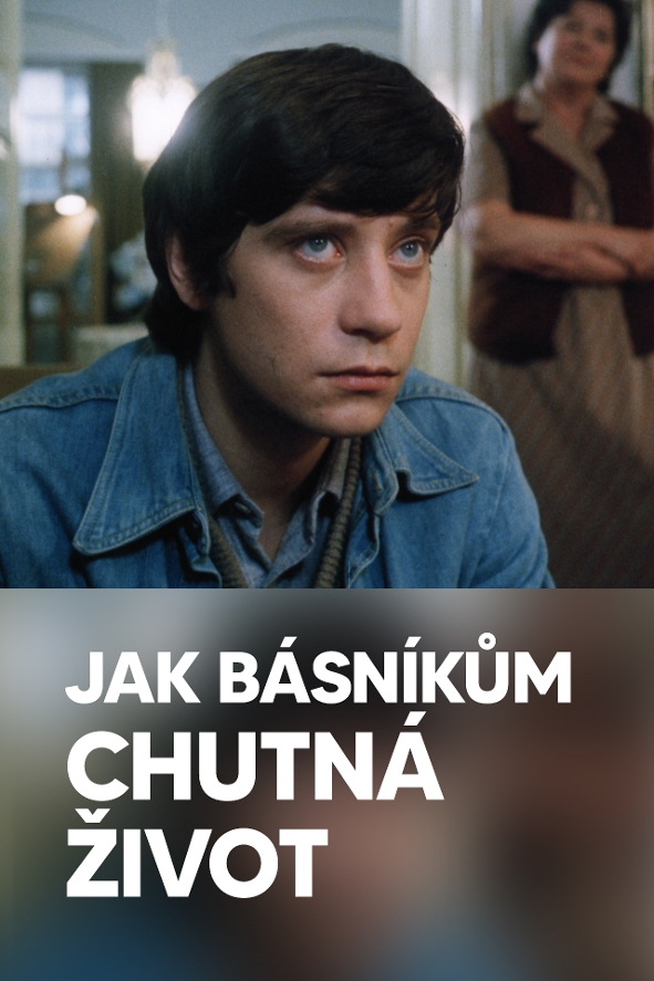 Jak básníkům chutná život