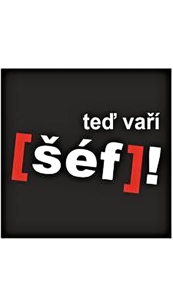 Teď vaří šéf!