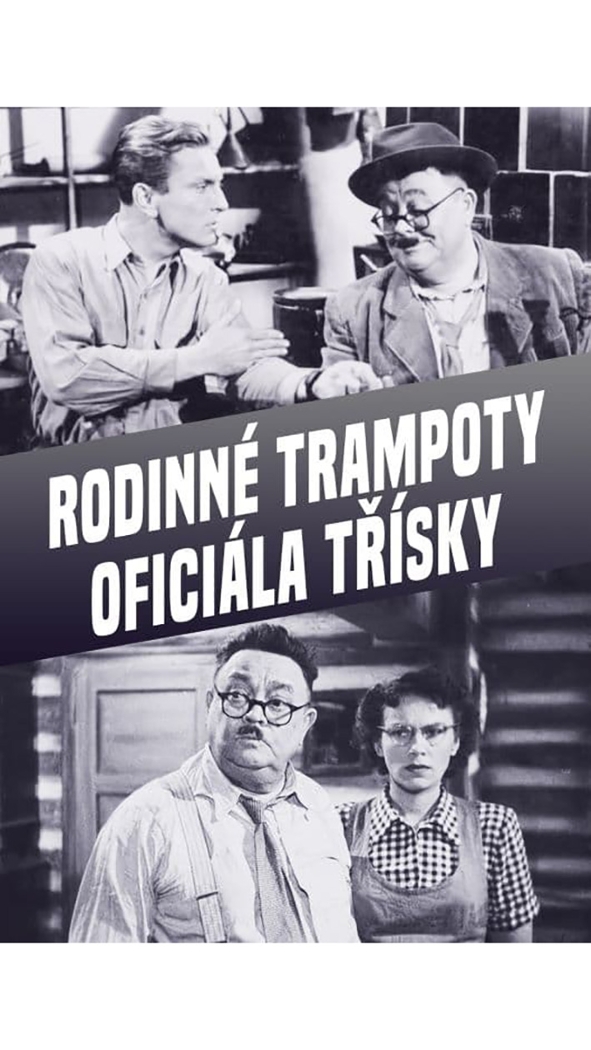 Rodinné trampoty oficiála Tříšky